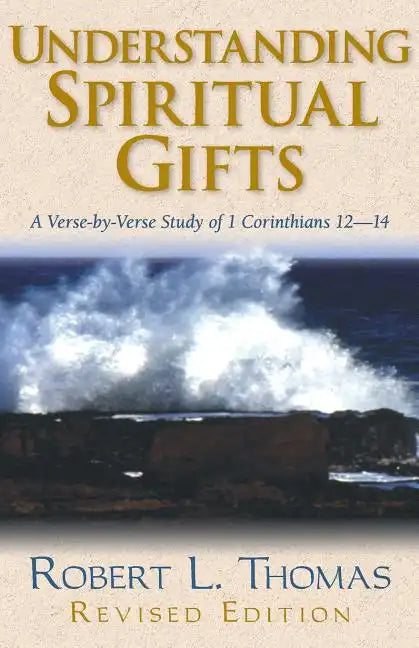Understanding Spiritual Gifts - Paperback