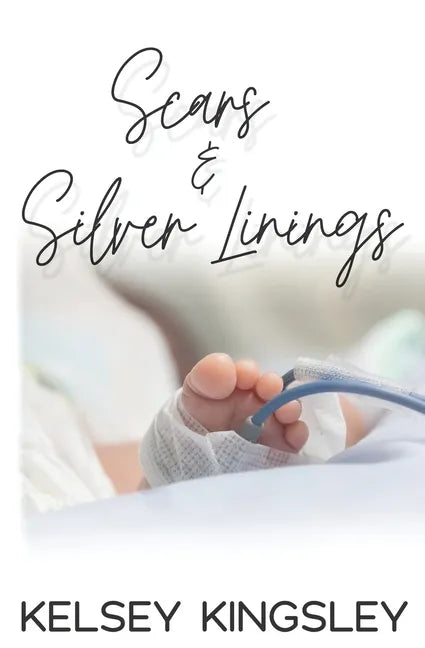 Scars & Silver Linings - Paperback
