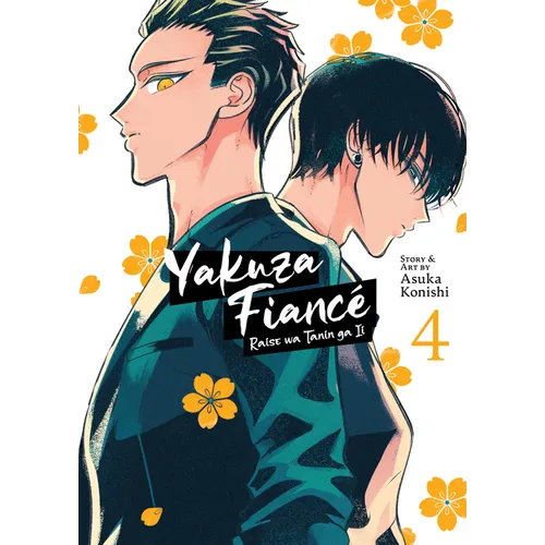 Yakuza Fiancé Raise Wa Tanin Ga II Vol. 4 - Paperback