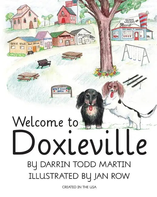 Welcome to Doxieville - Paperback