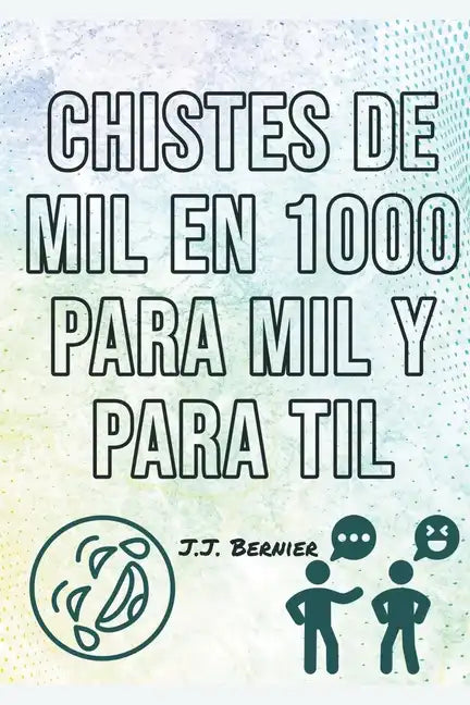 Chistes de 1000 en Mil para mil y para til - Paperback