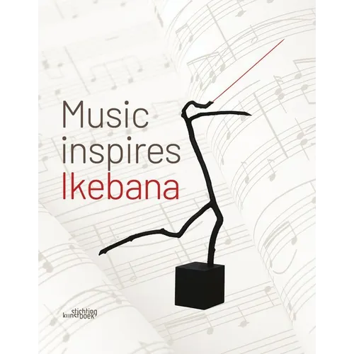 Music Inspires Ikebana - Hardcover