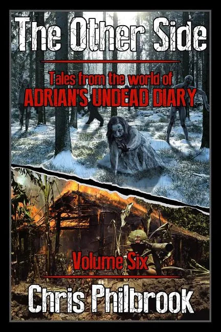 The Other Side: Tales from the World of Adrian's Undead Diary Volume Six - Paperback