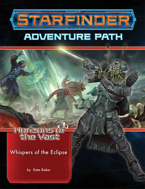 Starfinder Adventure Path: Whispers of the Eclipse (Horizons of the Vast 3 of 6) - Paperback