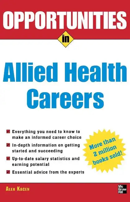 Opportunities in Allied Health Careers, Revised Edition - Paperback