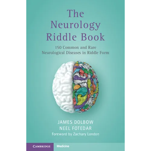 The Neurology Riddle Book: 150 Common and Rare Neurological Diseases in Riddle Form - Paperback