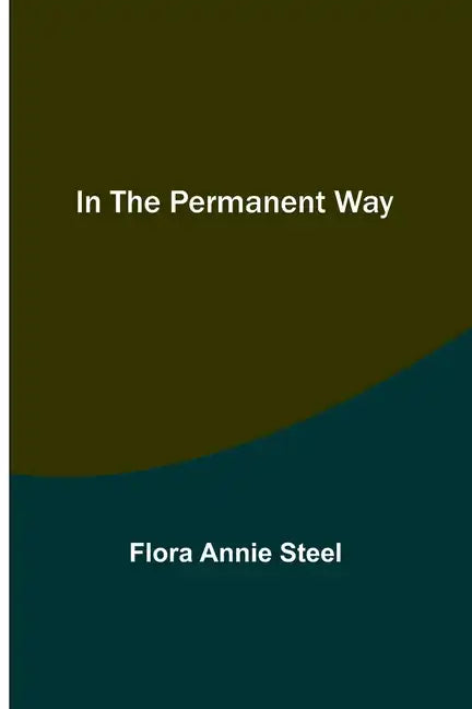In the Permanent Way - Paperback