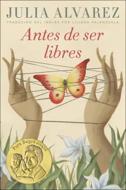 Antes de Ser Libre (Before We Were Free) - Hardcover