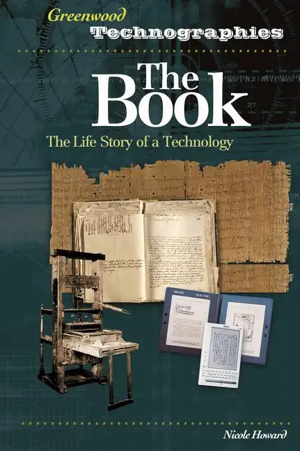 The Book: The Life Story of a Technology - Hardcover