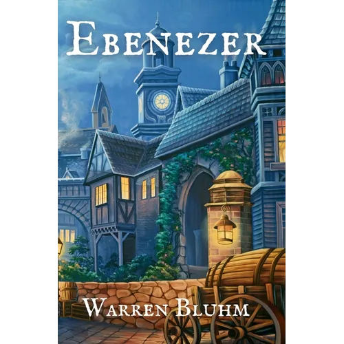Ebenezer: A sequel of sorts to 