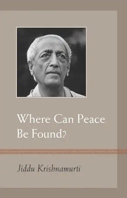 Where Can Peace Be Found? - Paperback
