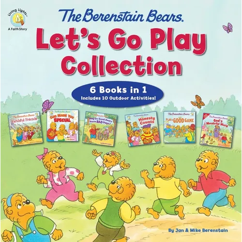 The Berenstain Bears Let's Go Play Collection: 6 Books in 1 - Hardcover