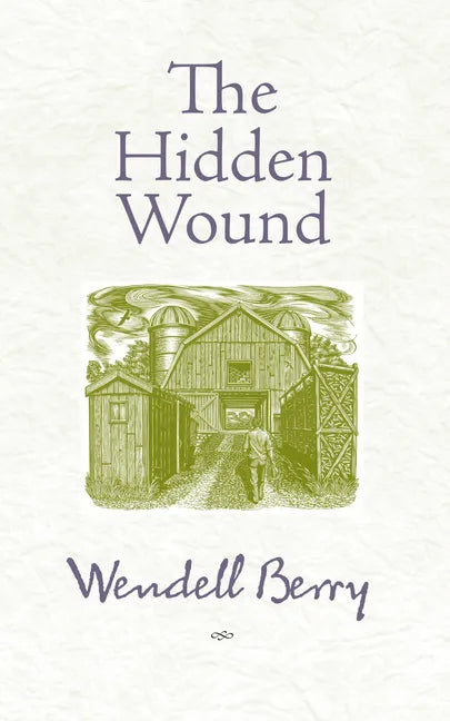 The Hidden Wound - Paperback