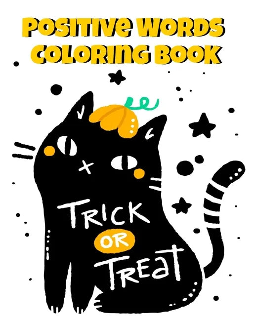 Positive Words Coloring Book: Halloween Alphabet Book & Letter Tracing Book For Preschoolers - Christian Childrens Books About Halloween With Positi - Paperback