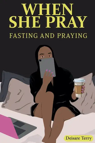 When she Pray: Fasting And Praying - Paperback