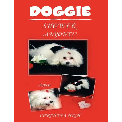 Doggie Shower Anyone - Paperback