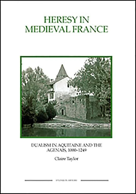 Heresy in Medieval France - Paperback