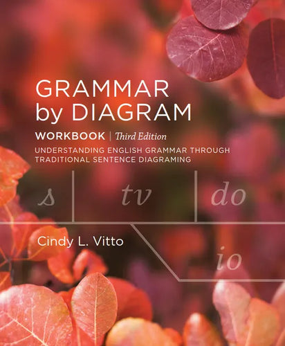 Grammar by Diagram: Workbook - Third Edition - Spiral