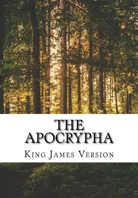 The Apocrypha: King James Version - Paperback