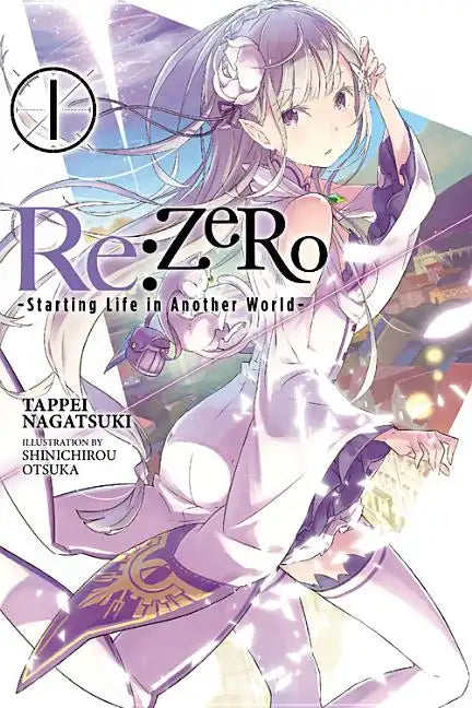 RE: Zero -Starting Life in Another World-, Vol. 1 (Light Novel) - Paperback