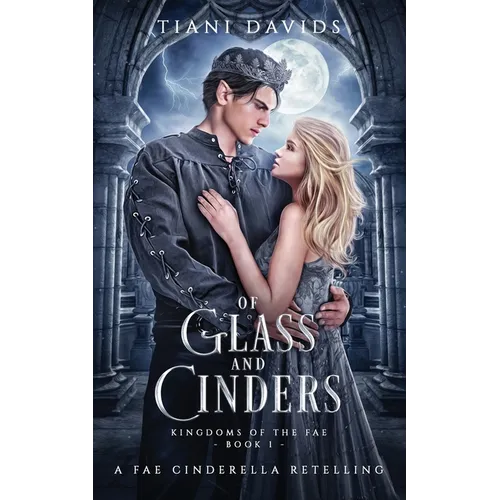 Of Glass and Cinders - Paperback