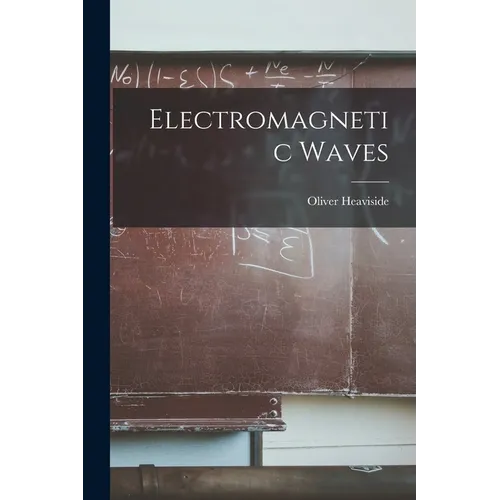 Electromagnetic Waves - Paperback