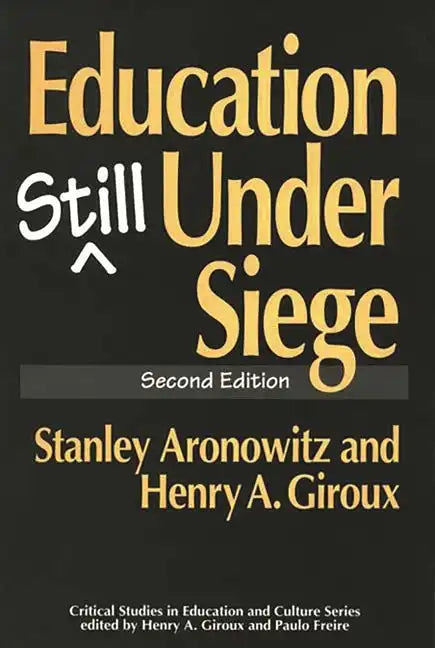 Education Still Under Siege - Paperback