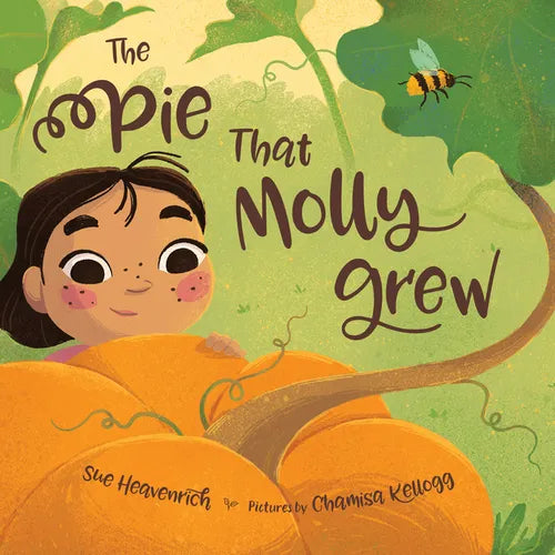The Pie That Molly Grew - Hardcover