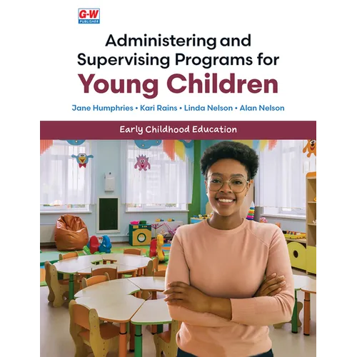Administering and Supervising Programs for Young Children - Paperback