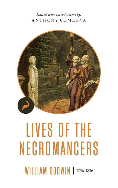 Lives of the Necromancers - Paperback