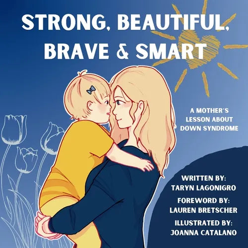 Strong, Beautiful, Brave & Smart - Paperback