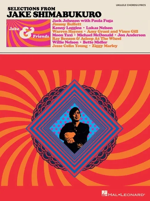 Jake Shimabukuro - Jake & Friends - Ukulele Songbook with Chords and Lyrics - Paperback