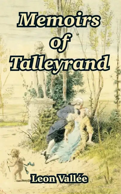 Memoirs of Talleyrand - Paperback