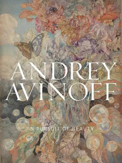 Andrey Avinoff: In Pursuit of Beauty - Paperback