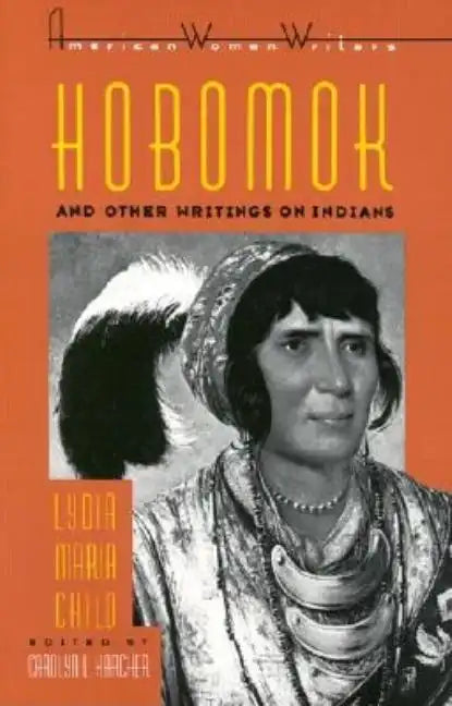Hobomok and Other Writings on Indians - Paperback