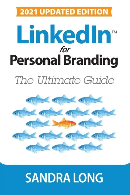 LinkedIn for Personal Branding: The Ultimate Guide - Paperback