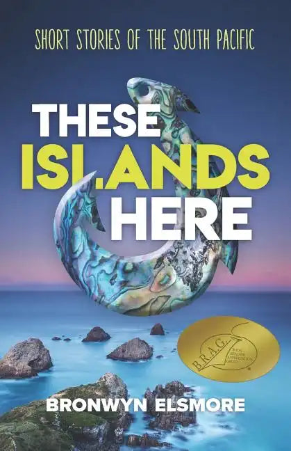 These Islands Here: Short Stories of the South Pacific - Paperback