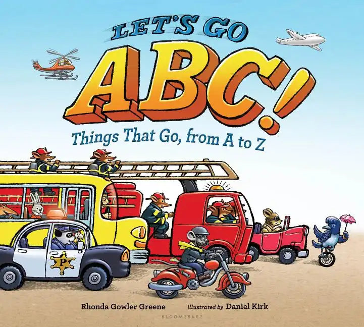 Let's Go ABC!: Things That Go, from A to Z - Hardcover
