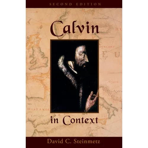 Calvin in Context: Second Edition - Paperback