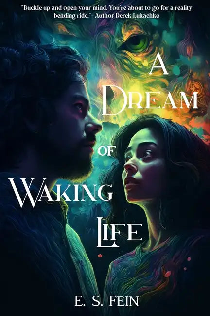 A Dream of Waking Life - Paperback