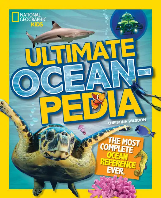 Ultimate Oceanpedia: The Most Complete Ocean Reference Ever - Hardcover