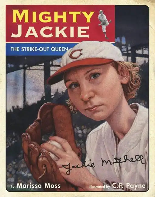 Mighty Jackie: The Strike-Out Queen - Hardcover