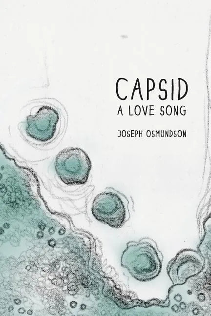 Capsid: A Love Song - Paperback