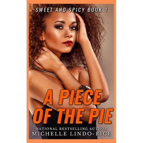 A Piece of the Pie - Paperback
