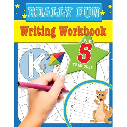 Really Fun Writing Workbook For 5 Year Olds: Fun & educational writing activities for five year old children - Paperback