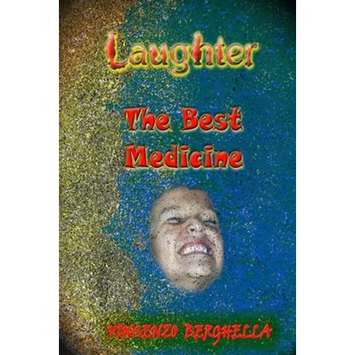 Laughter, the best medicine Jokes for everyone - Paperback