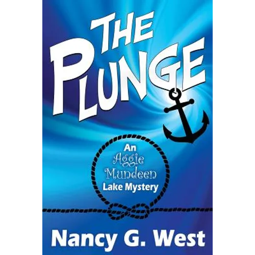 The Plunge: An Aggie Mundeen Lake Mystery - Paperback
