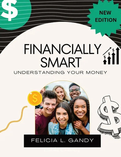 Financially Smart: Understanding Your Money - Paperback