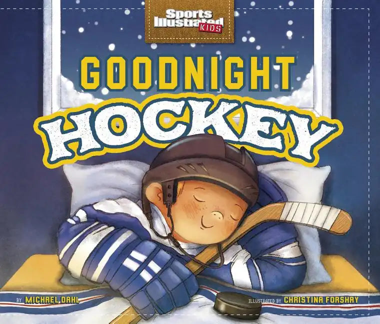 Goodnight Hockey - Hardcover