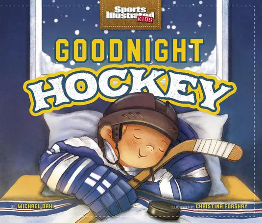 Goodnight Hockey - Hardcover